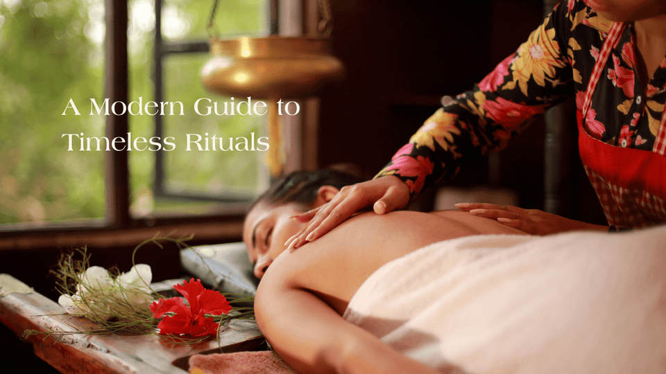 The Ancient Wisdom of Ayurvedic Beauty